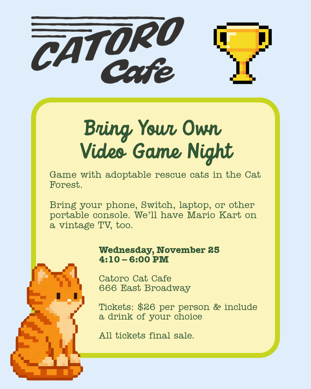 Bring Your Own Video Game Night - Wednesday, November 25