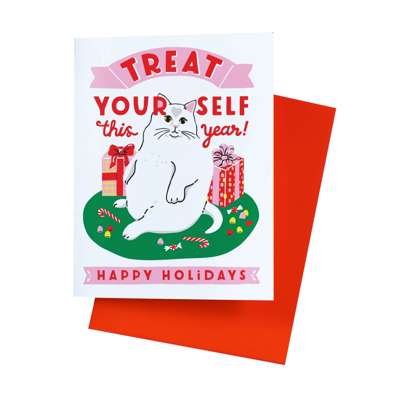 Treat Yourself This Year Happy Holidays Card