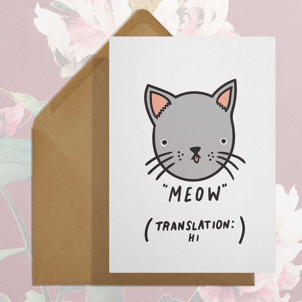 Meow (Hi) Cat Greeting Card from Stay Home Club